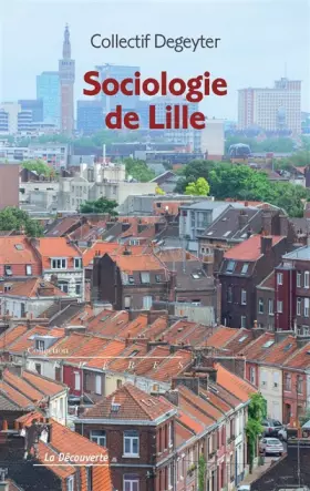Couverture du produit · Sociologie de Lille