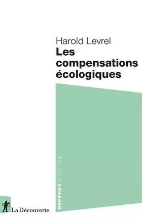 Couverture du produit · Les compensations écologiques
