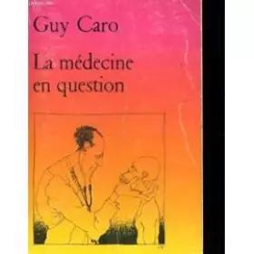 Couverture du produit · La médecine en question