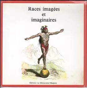 Couverture du produit · Races imagées et imaginaires.