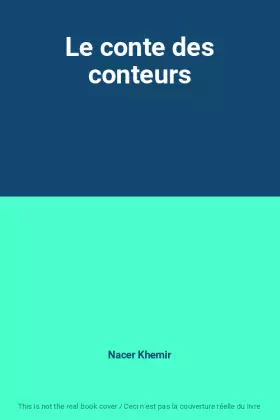Couverture du produit · Le conte des conteurs