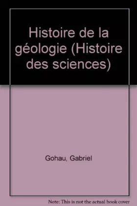 Couverture du produit · Histoire de la geologie