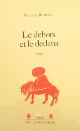 Couverture du produit · Le dehors et le dedans : Poèmes