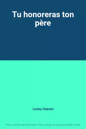Couverture du produit · Tu honoreras ton père