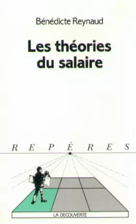 Couverture du produit · Les théories du salaire
