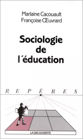 Couverture du produit · Sociologie de l'éducation