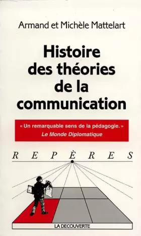 Couverture du produit · Histoire des théories de la communication