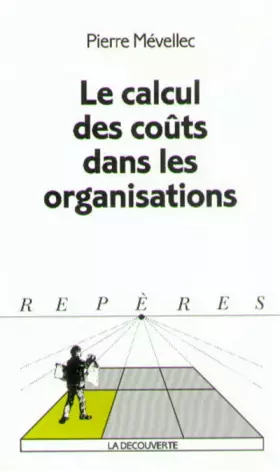 Couverture du produit · Le calcul des coûts dans les organisations