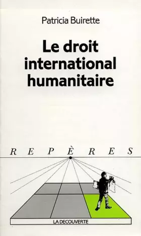 Couverture du produit · Le droit international humanitaire
