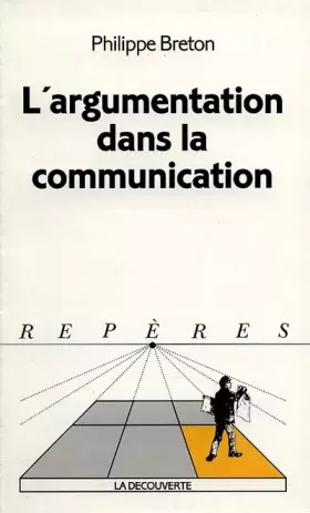 Couverture du produit · L'argumentation dans la communication