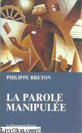 Couverture du produit · La parole manipulée