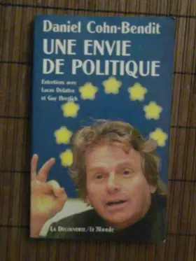 Couverture du produit · Une envie de politique