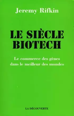 Couverture du produit · Le Siècle biotech