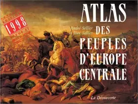 Couverture du produit · Atlas des peuples d'Europe centrale