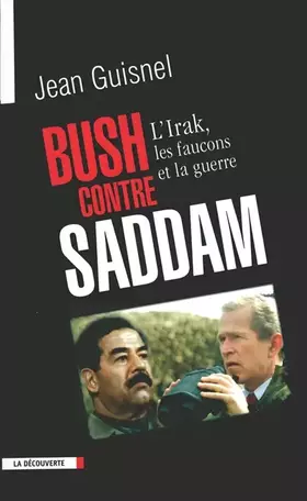 Couverture du produit · Bush contre Saddam