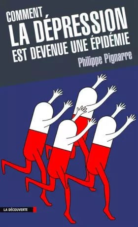 Couverture du produit · Comment la dépression est devenue une épidémie