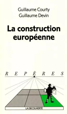 Couverture du produit · La construction européenne