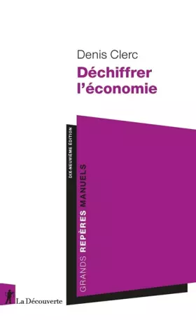 Couverture du produit · Déchiffrer l'économie