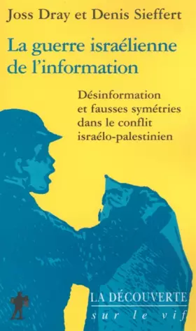 Couverture du produit · La guerre israélienne de l'information