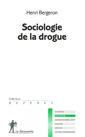 Couverture du produit · Sociologie de la drogue