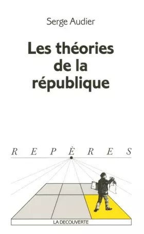 Couverture du produit · Les théories de la république