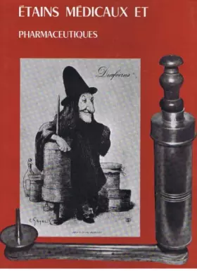 Couverture du produit · Etains médicaux et pharmaceutiques