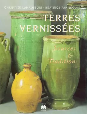 Couverture du produit · Les terres vernissées