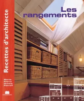 Couverture du produit · Recettes d'architecte - Les rangements