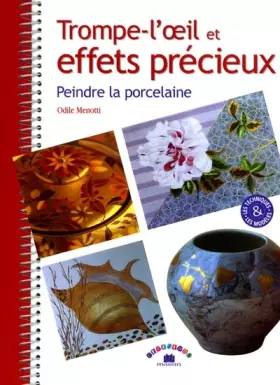 Couverture du produit · Trompe-l'oeil et effets précieux