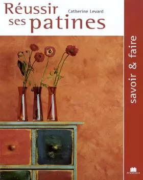Couverture du produit · Réussir ses patines