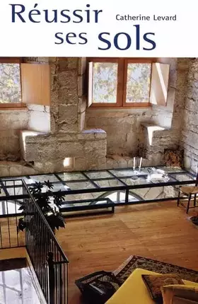 Couverture du produit · Réussir ses sols