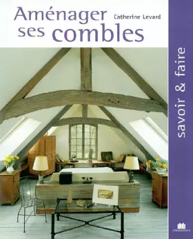 Couverture du produit · Aménager ses combles