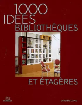 Couverture du produit · Bibliotheques et Etagères