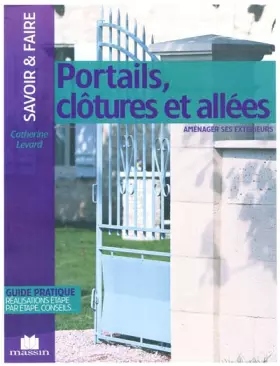 Couverture du produit · Portails, clôtures et allées