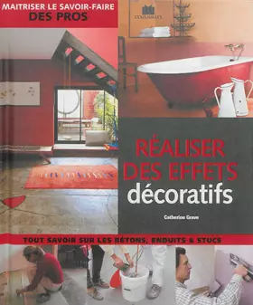 Couverture du produit · Réaliser des effets décoratifs
