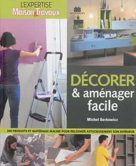 Couverture du produit · Décorer et aménager facile