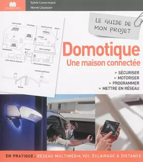 Couverture du produit · Guide de mon projet domitique, une maison connectée