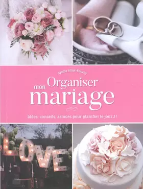 Couverture du produit · Organiser mon mariage