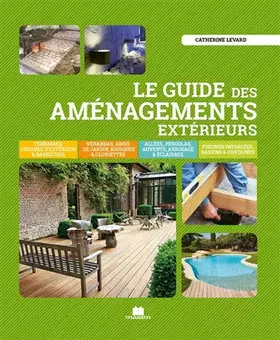 Couverture du produit · Le guide des aménagements extérieurs