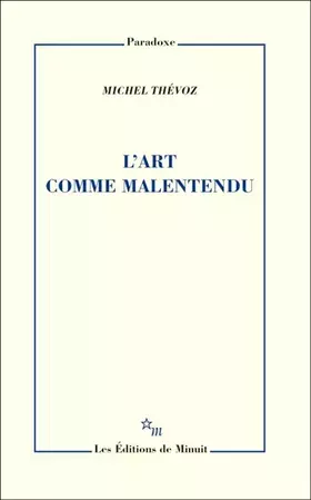 Couverture du produit · L'art comme malentendu