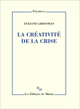 Couverture du produit · La créativité de la crise