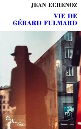 Couverture du produit · Vie de Gérard Fulmard