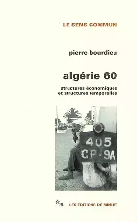 Couverture du produit · Algérie 60 : Structures économiques et structures temporelles