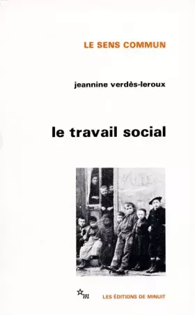 Couverture du produit · Le Travail social