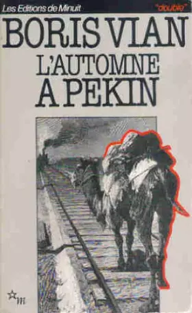 Couverture du produit · L'Automne à Pékin