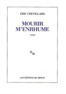 Couverture du produit · Mourir m'enrhume