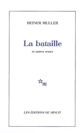 Couverture du produit · La Bataille et autres textes