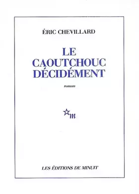 Couverture du produit · Le caoutchouc décidément