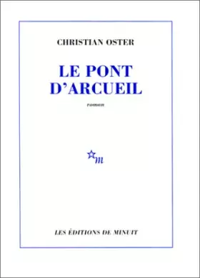 Couverture du produit · Le Pont d'Arcueil