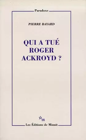 Couverture du produit · Qui a tué Roger Ackroyd ?
